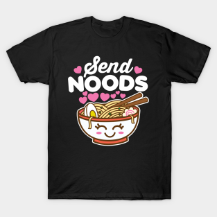 send noods t-shirts